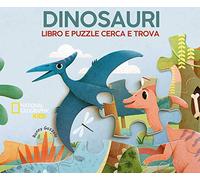 Dinosauri. Libro e puzzle cerca e trova. Ediz. a colori. Con puzzle. Con Poster
