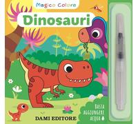 Dinosauri. Magico colore. Ediz. a colori. Con pennello ad acqua