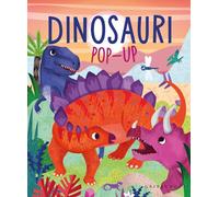Dinosauri pop-up. Ediz. a colori
