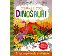 Dinosauri. Squame e code. Pennelli magici. Ediz. a spirale. Con gadget