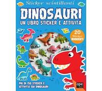Dinosauri. Sticker 3D. Con adesivi. Ediz. a colori
