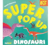 Dinosauri. Super pop-up! Ediz. a colori