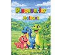 Dinosaurier Malbuch für Kinder von 2-5 Jahren