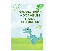 Dinosaurios adorables para colorear