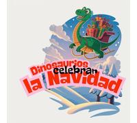 Dinosaurios celebran la Navidad: Libro para colorear para niños y adolescentes