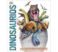 Dinosaurios (Mundo 3D): Más de 60 criaturas prehistóricas como nunca antes las habías visto