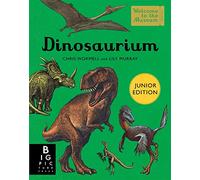 Dinosaurium (Junior Edition): by Lily Murray and illustrator Chris Wormell