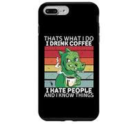 Dinosauro Questo è quello che faccio, bevo caffè e so cose Custodia per iPhone 7 Plus/8 Plus