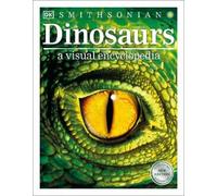 Dinosaurs: A Visual Encyclopedia, 2nd Edition (Tascabile)