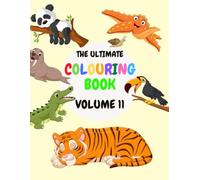 Dinosaurs and Animals Coloring Book for Kids: A Fun Coloring Activity Book Featuring Dinosaurs, Wildlife and Sea Creatures for Boys and Girls Ages 4 to 8