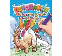 Dinosaurs and other Prehistoric Creatures: Coloring Book