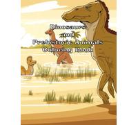 Dinosaurs and Prehistoric Animals Coloring Book
