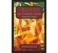Dinosaurs and Prehistoric Animals Crossword Puzzles: Easy to Read Print | 6x9 inches | Gift for Students, Learners, and Relaxation