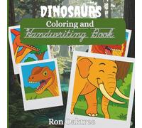 Dinosaurs: Coloring and Handwriting Book - II
