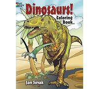 Dinosaurs! Coloring Book