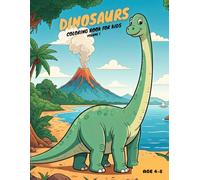 Dinosaurs - Coloring book for kids: Awesome coloring book for kids for age 4 to 8