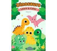 Dinosaurs: Coloring Book, Kids 1-6 Years. Easy coloring pages for Pre-school & Kindergarten