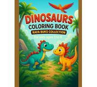 Dinosaurs Coloring Book: Rafa Buks Collection