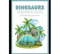 Dinosaurs Coloring Book - Volume 3: Easy Coloring Pages for Kids Ages 3-6