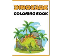 Dinosaurs Coloring Booklet: Grayscale Illustrative Style for Kids & Adults (6 x 9 in): A Creative Dinosaur Adventure: Lined Grayscale Illustrations ... Creativity, and Fun Coloring Activities