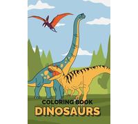 Dinosaurs: Colouring book