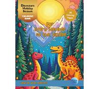 Dinosaurs Holiday Season Coloring Book