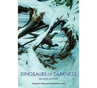 Dinosaurs of Darkness: In Search of the Lost Polar World