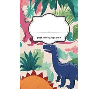 Dinosaurs on the Grid: Vibrant Graph Paper Notebook for Everyday Use: Dino Doodles: Cute and Playful Dinosaur-Themed Graph Paper Journal