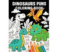 Dinosaurs Pun Coloring Booklet