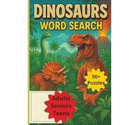 Dinosaurs word search: Dinosaurs word search with easy to read print all types of Dinosaurs. Challenging for the dinosaur lover 6x9 inches 110 pages ... Gift for Birthdays, Holidays or just relaxing