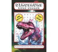 Dinosaurs Word Search Puzzle Book: 50+ Easy-to-Read Word Searches Featuring Dinosaurs, Classification, and More | 6 x 9 Inch | 110 Pages