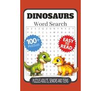 Dinosaurs Word Search Puzzle Book: Word Searches with Easy to Read Print about Dinosaurs, Dinosaur Species, Dinosaur Names and More | 6x9 inches, 211 ... Gift for Vacations, Holidays and Free Times