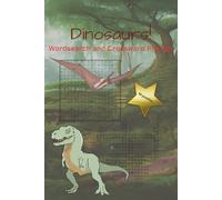 Dinosaurs!: Wordsearch and Crossword Puzzles
