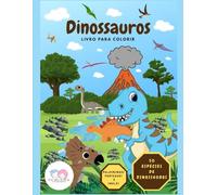 DINOSSAUROS: LIVRO PARA COLORIR