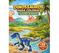 Dinossauros para colorir: aprenda e se divirta