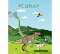Dinossauros - Uma aventura jurássica