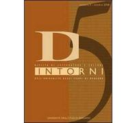 Dintorni. Rivista di letterature e culture dell'Università degli studi di Bergamo. Vol. 5: Poesia e poetiche da Oriente a Occidente.