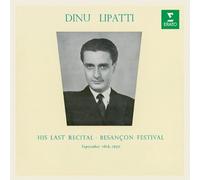 Dinu Lipatti - Last Recital