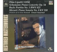Dinu Lipatti - Schumann - Piano Concerto Op. 54 / Bach - Partita No. 1 BWV 825 / Mozart - Piano Sonata No. 8 KV 310 - Dinu Lipatti (UK Import)