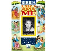 Dio ama me. Bibbia