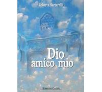 Dio amico mio