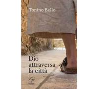 Dio attraversa la città