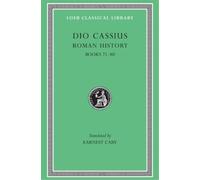 Dio Cassius Roman History, Volume IX (Copertina rigida) Loeb Classical Library