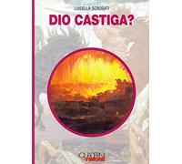 Dio castiga?