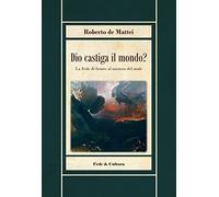 Dio castiga il mondo?
