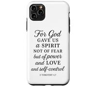 Dio ci ha dato potere amore autocontrollo 2 Timoteo 1:7 Bibbia Pregare Custodia per iPhone 11 Pro Max