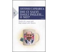 Dio ci salvi dagli inglesi... o no!?