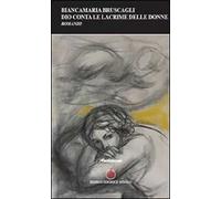 Dio conta le lacrime delle donne