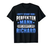 Dio Creò l'Uomo Perfetto e Lo chiamò Richard Maglietta