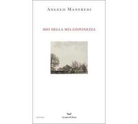 Dio della mia giovinezza